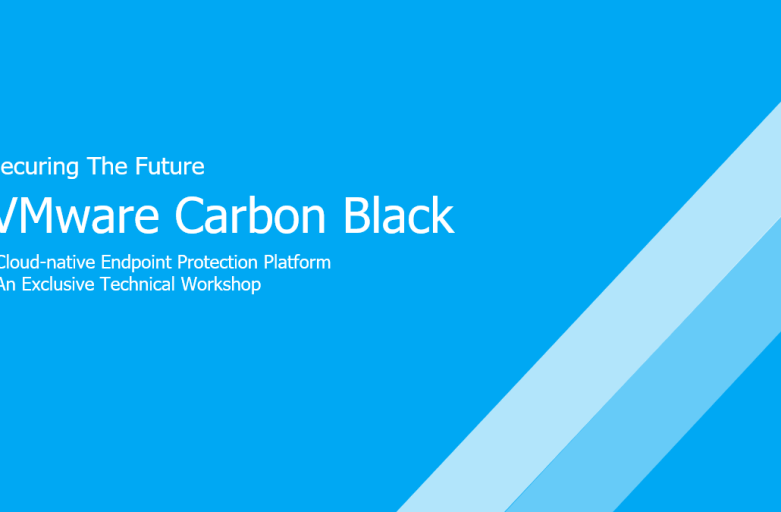 Securing the Future: VMware Carbon Black Workshop