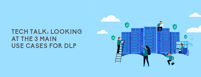DLP use cases header