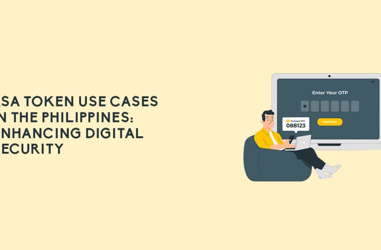 RSA Token use cases philippines