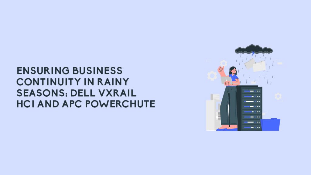 Rainy Season Business Continuity preview