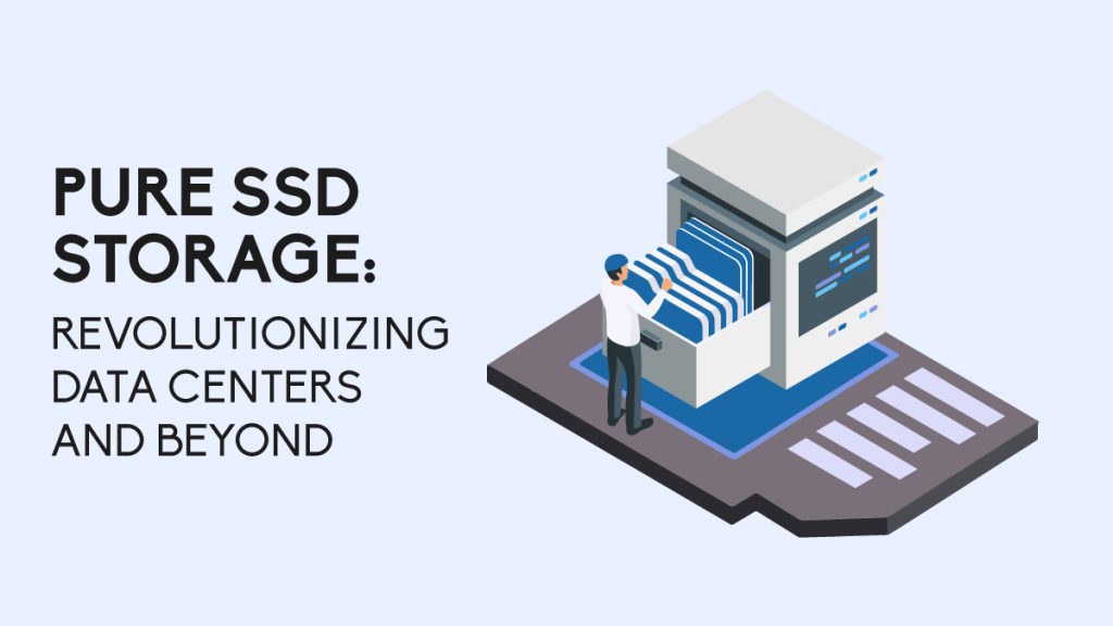 Pure SSD Storage preview