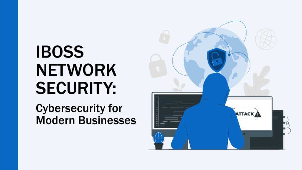 iboss Network Security