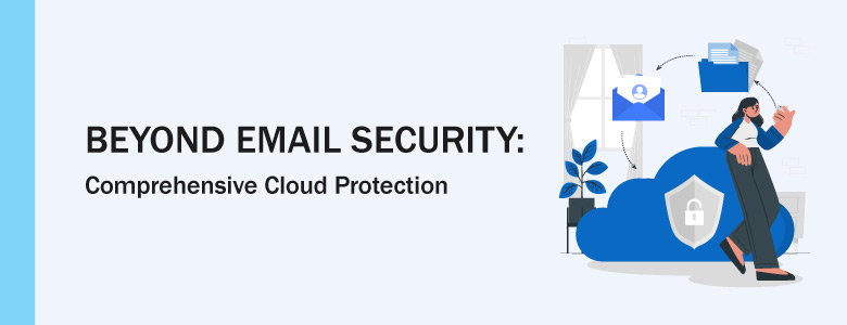 Comprehensive Email Security